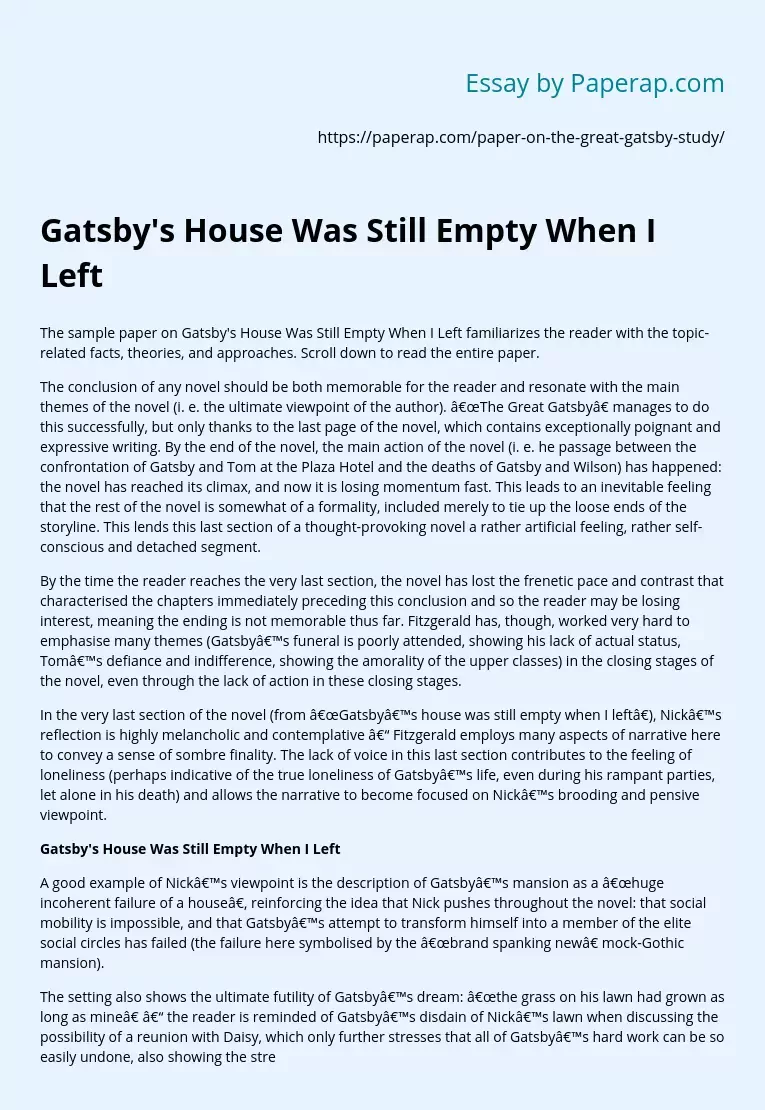 Gatsby's House Was Still Empty When I Left
