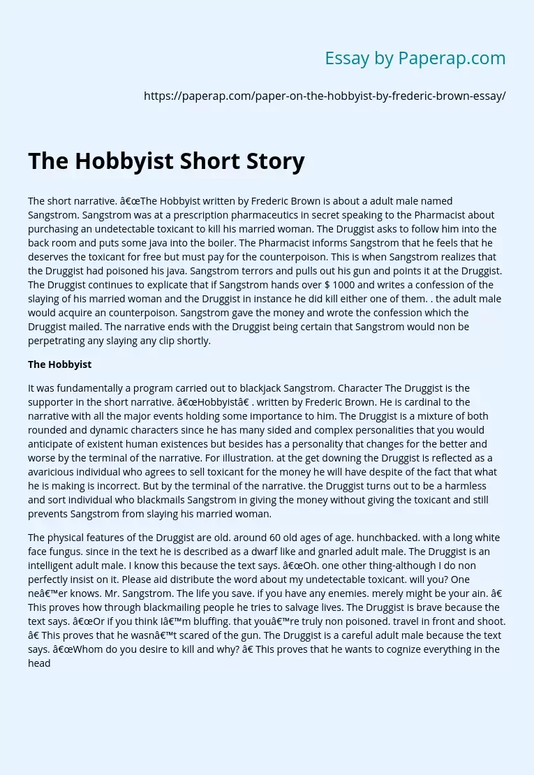 The Hobbyist Short Story