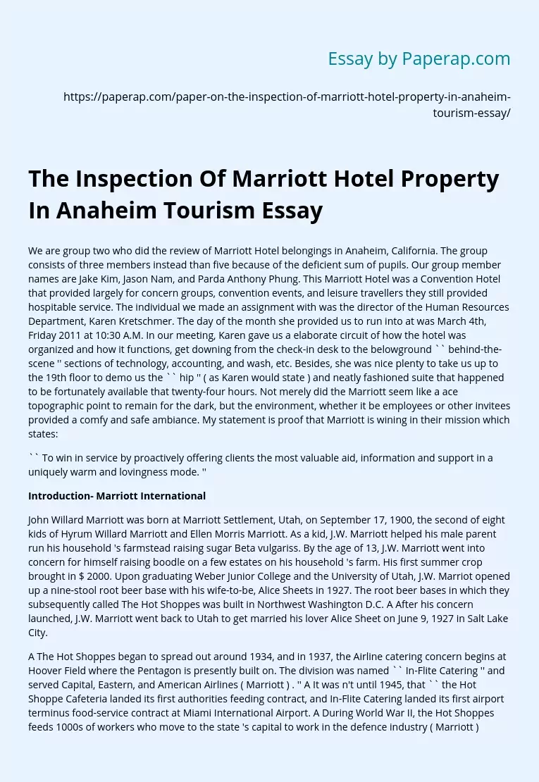 The Inspection of Marriott Hotel Property in Anaheim