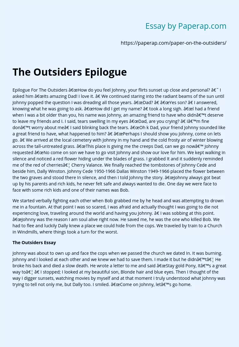 The Outsiders Epilogue