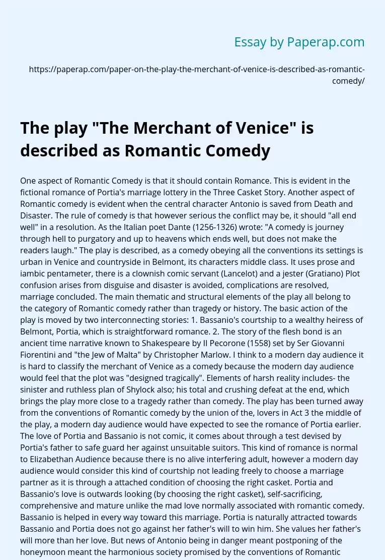 The play "The Merchant of Venice" is described as Romantic Comedy
