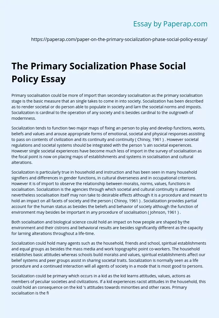 The Primary Socialization Phase Social Policy Essay
