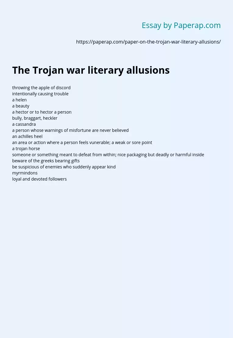The Trojan war literary allusions