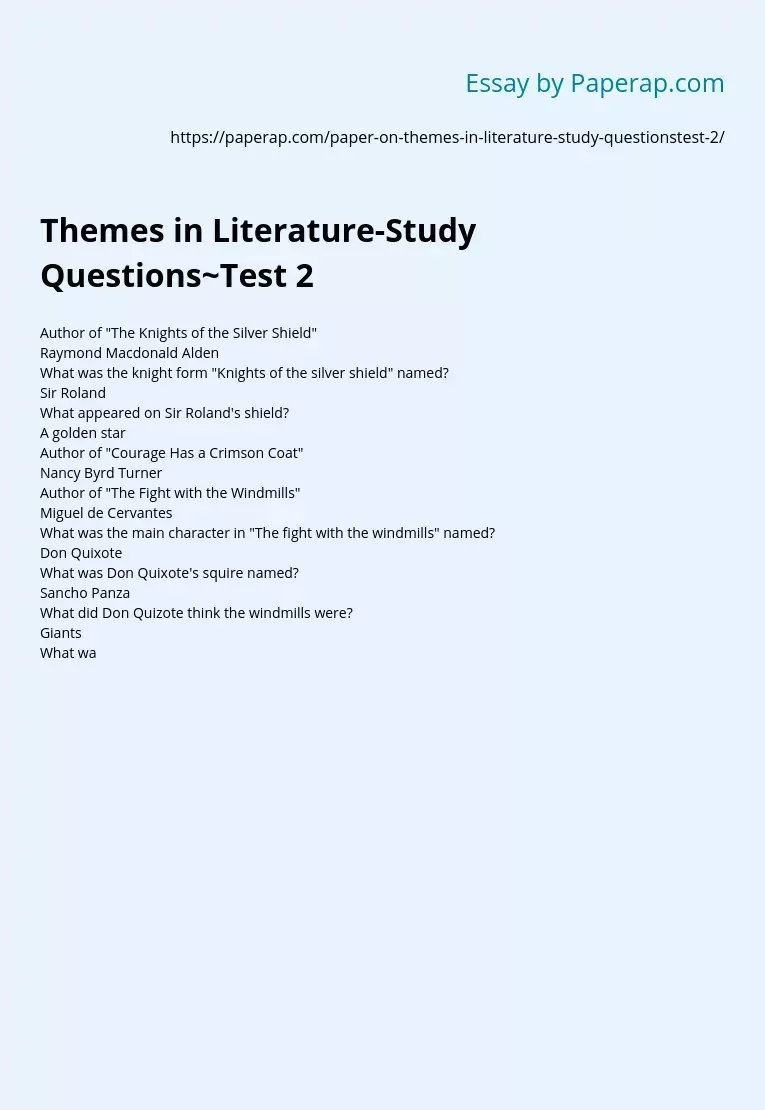 Themes in Literature-Study Questions~Test 2