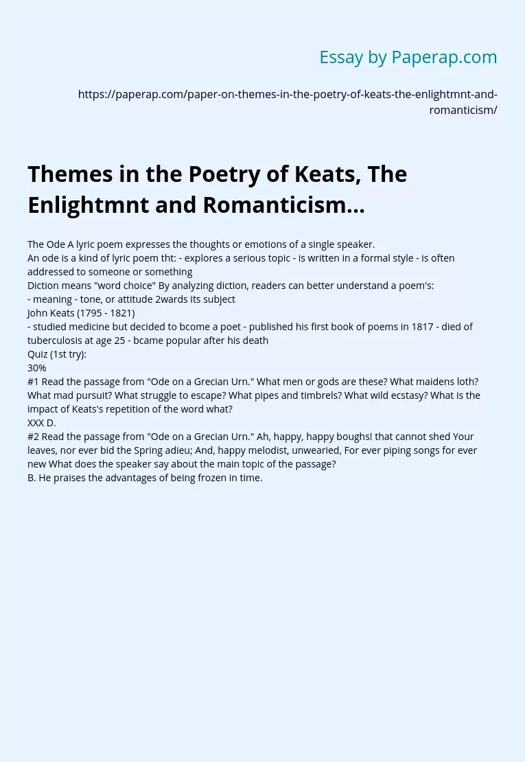 Themes in the Poetry of Keats, The Enlightmnt and Romanticism...