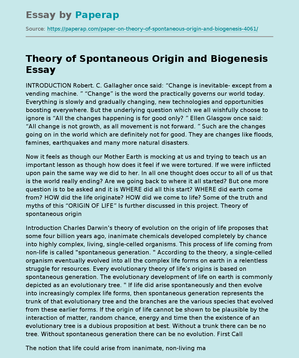 Theory of Spontaneous Origin and Biogenesis