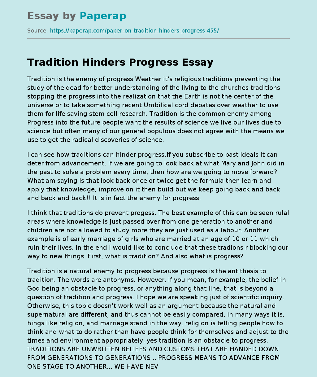 Tradition Hinders Progress