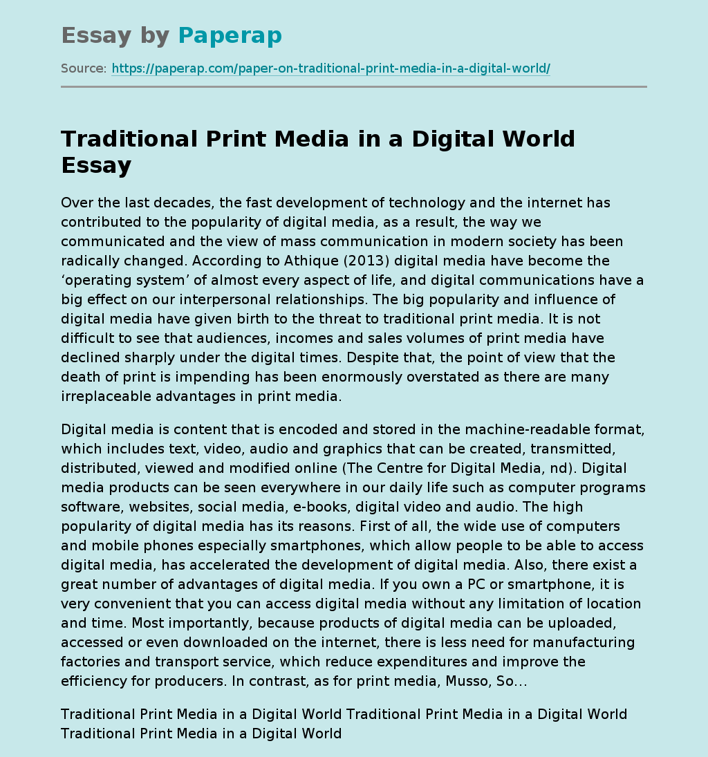 Traditional Print Media in a Digital World