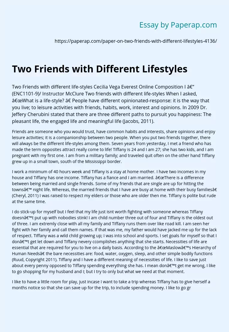 Two Friends with Different Lifestyles