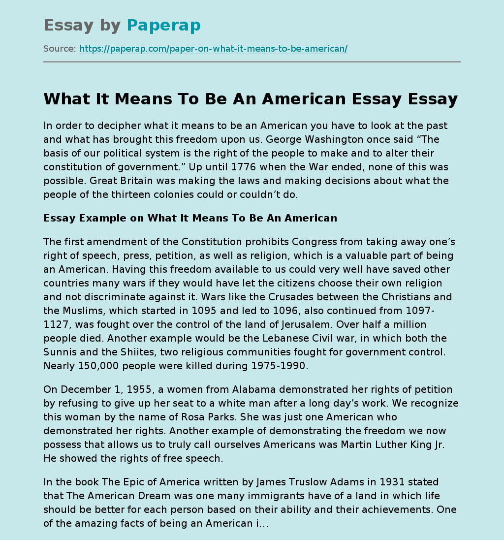 What It Means To Be An American Essay
