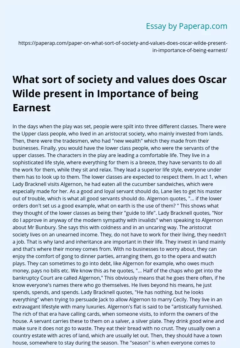 What sort of society and values does Oscar Wilde present in Importance of being Earnest