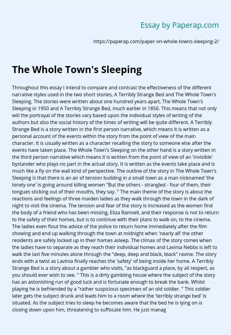 "A Terribly Strange Bed" and "The Whole Town's Sleeping"