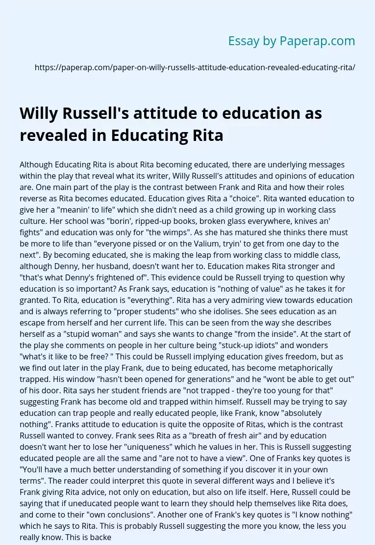 Willy Russell's Attitude to Education as Revealed in Educating Rita
