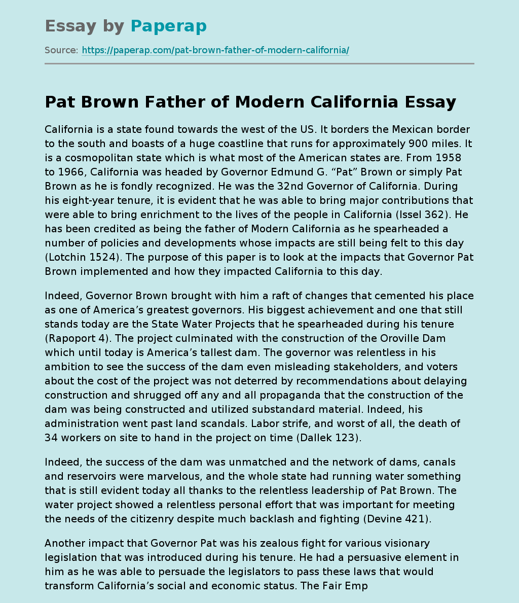 Pat Brown Father of Modern California