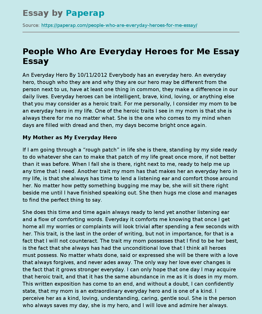 People Who Are Everyday Heroes for Me Essay