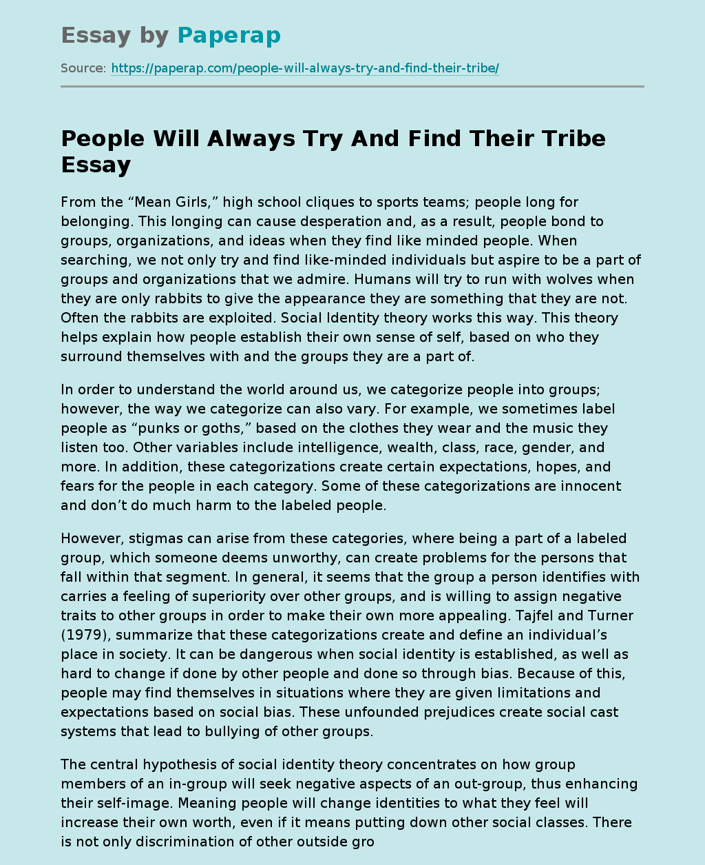People Will Always Try And Find Their Tribe