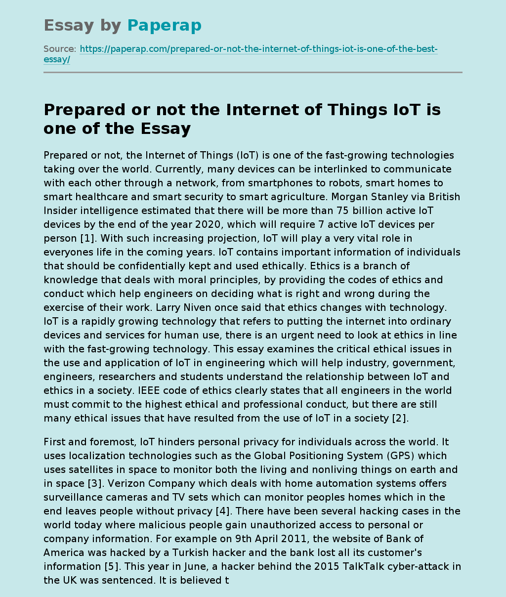 Prepared or Not, the Internet of Things (IoT)