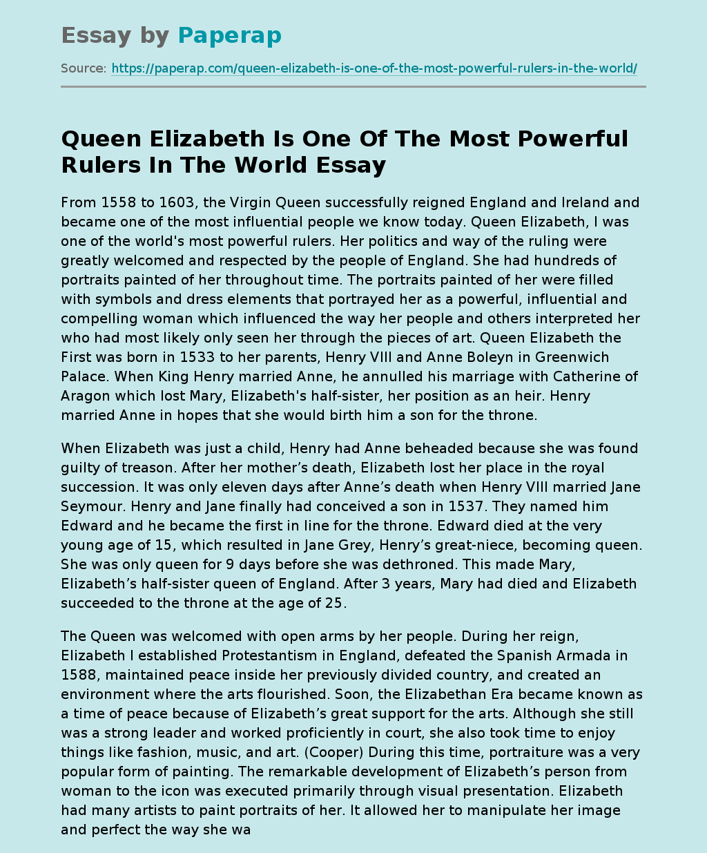 Queen Elizabeth Is One Of The Most Powerful Rulers In The World