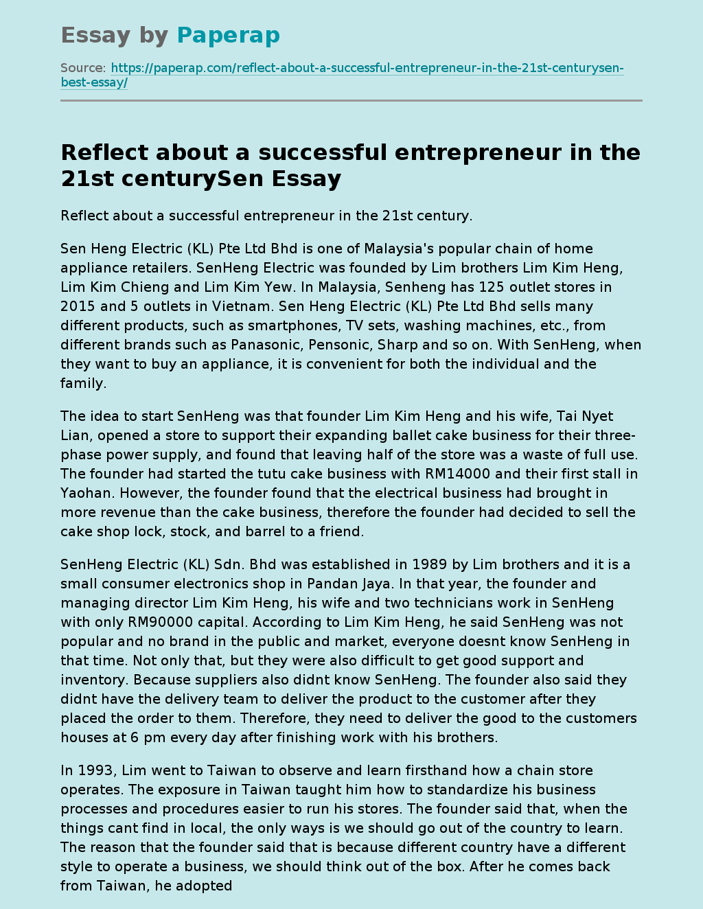 Reflect about a successful entrepreneur in the 21st centurySen