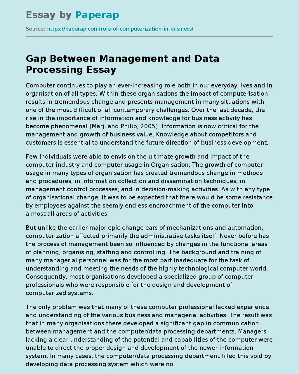 Gap Between Management and Data Processing