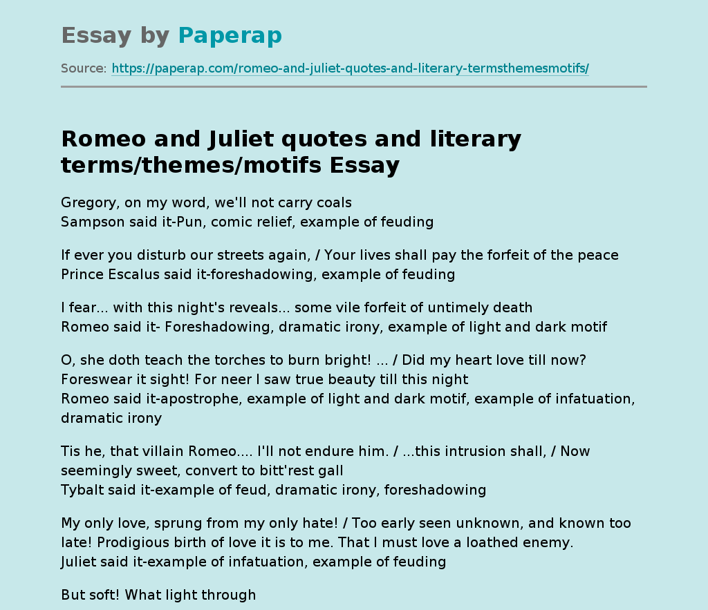 Romeo and Juliet quotes and literary terms/themes/motifs