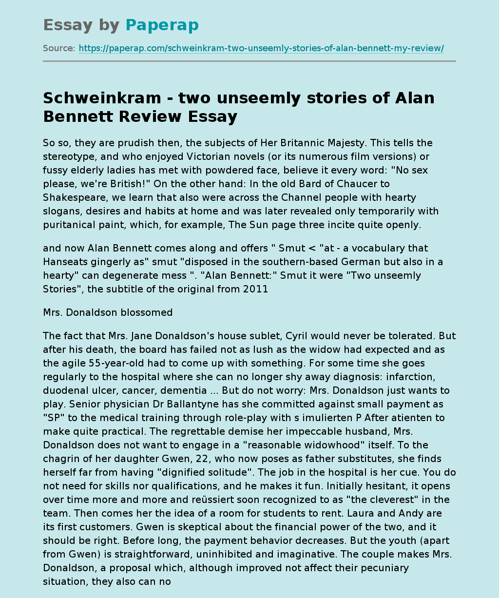 Schweinkram - Two Unseemly Stories Of Alan Bennett Review