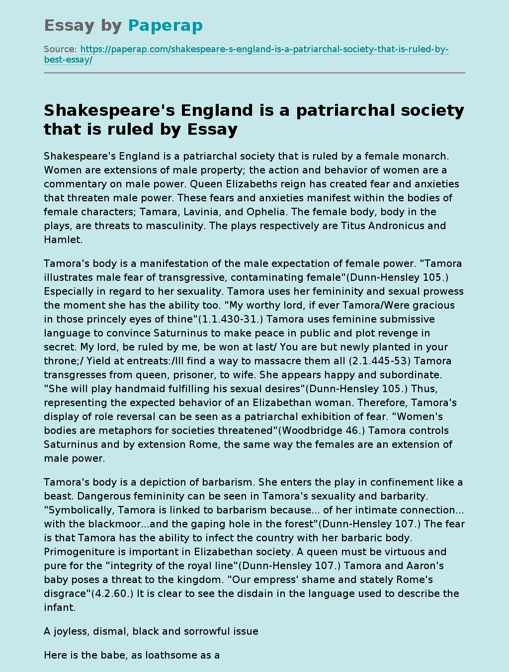 Shakespeare's England is a patriarchal society that is ruled by best