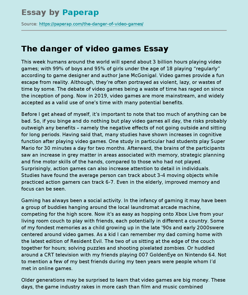 The danger of video games