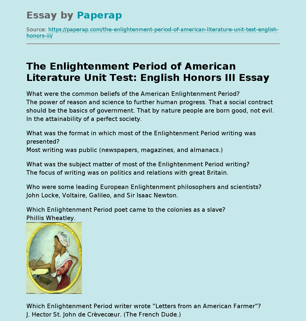 The Enlightenment Period of American Literature Unit Test: English Honors III