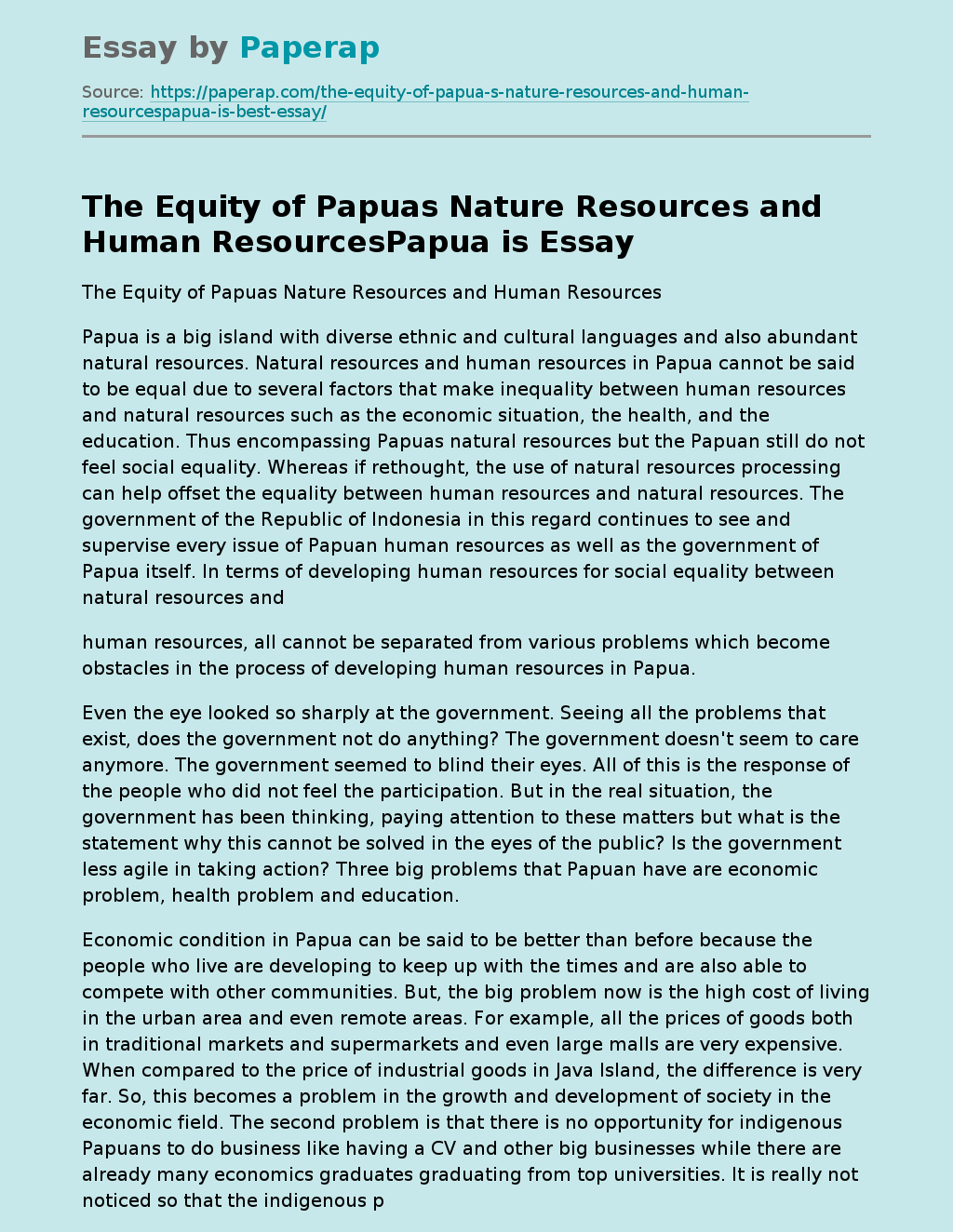 The Equity of Papuas Nature Resources and Human ResourcesPapua is