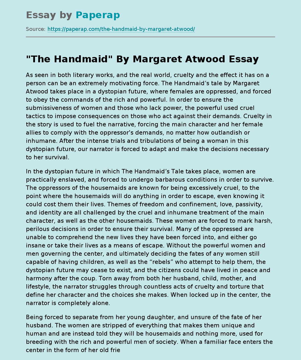 "The Handmaid" By Margaret Atwood