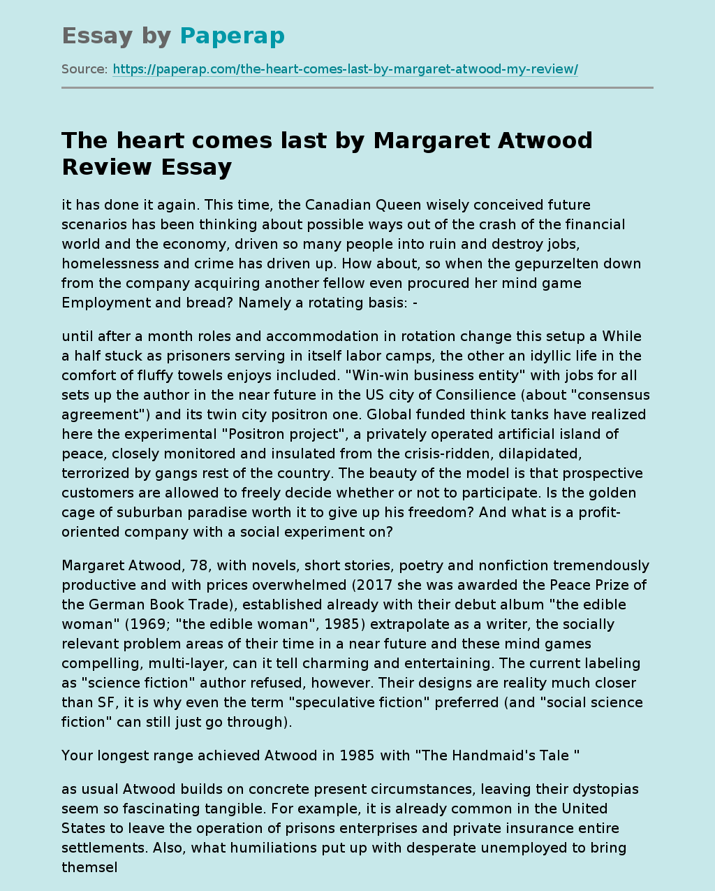 "The Heart Comes Last" By Margaret Atwood