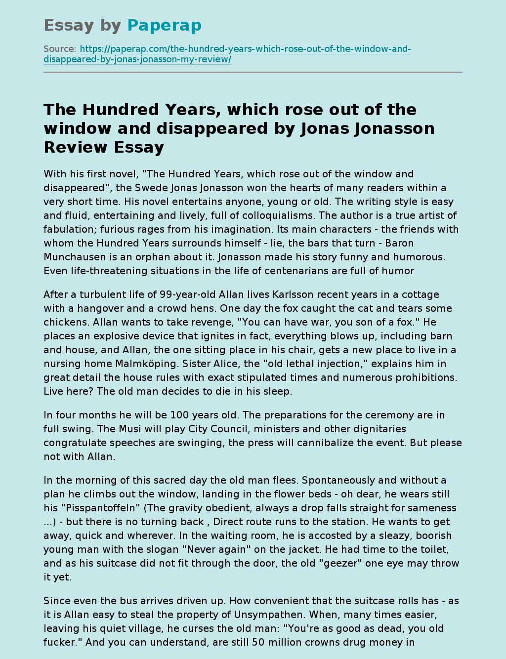 "The Hundred Years, Which Rose Out Of The Window And Disappeared" By Jonas Jonasson