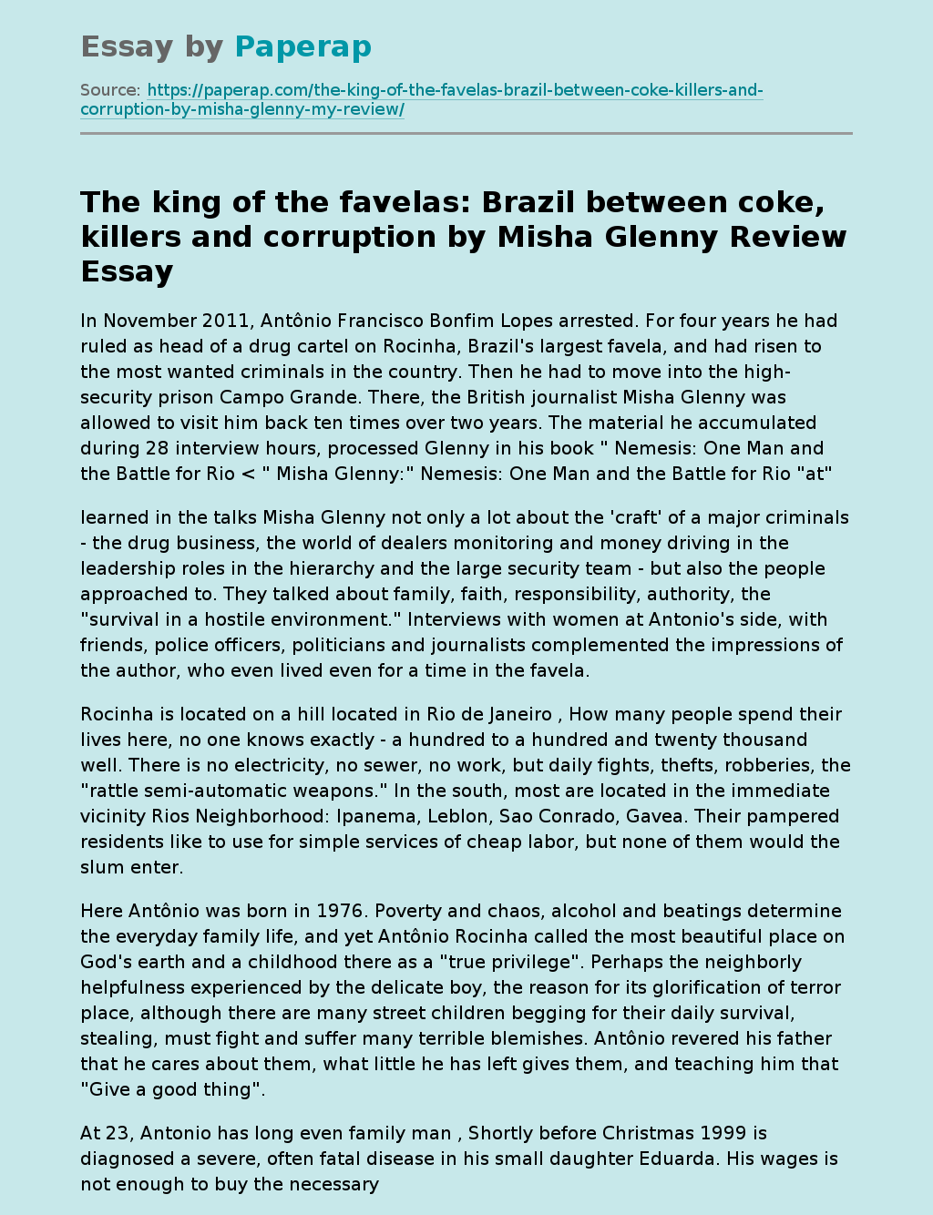 "The King Of The Favelas": Brazil Between Coke, Killers And Corruption