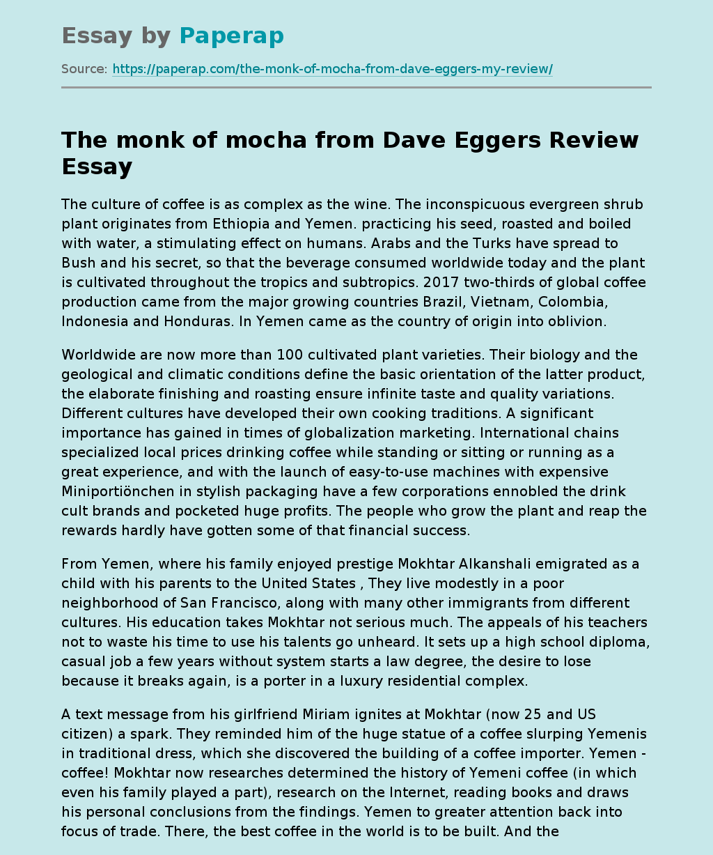 The monk of mocha from Dave Eggers Review