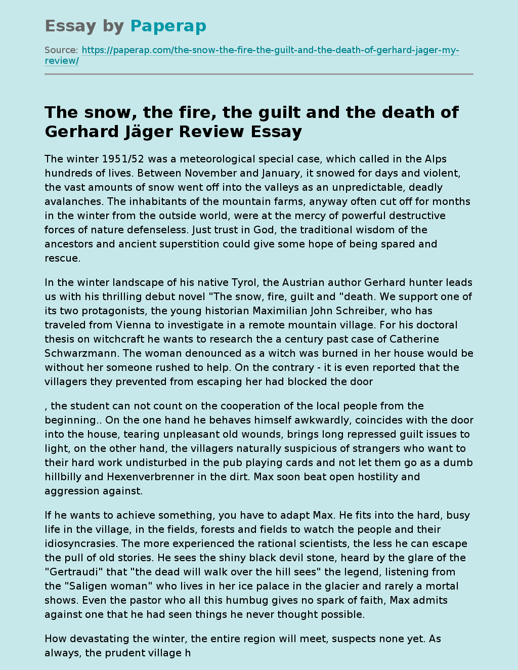 "The Snow, the Fire, the Guilt and the Death" of Gerhard Jäger