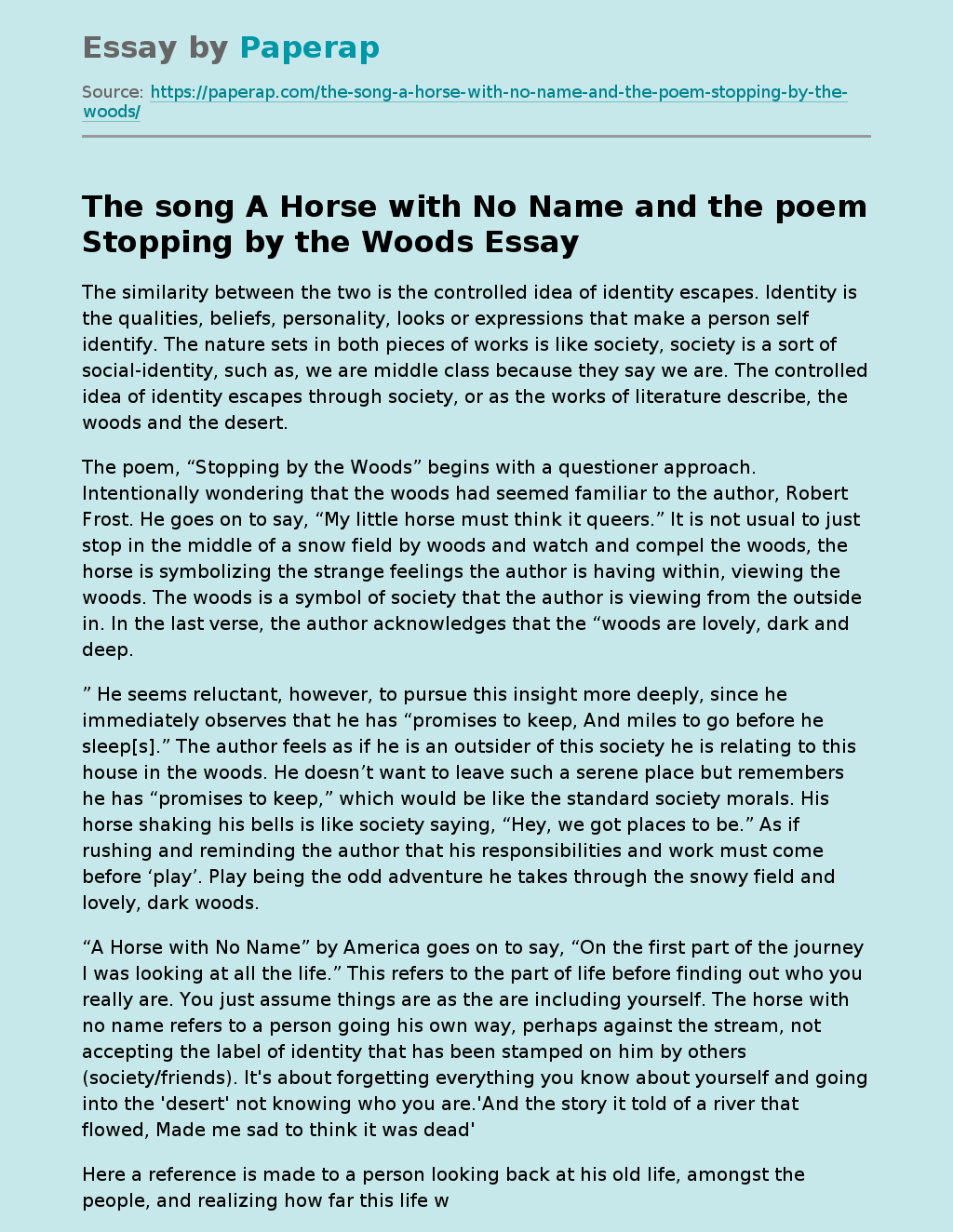 The song A Horse with No Name and the poem Stopping by the Woods