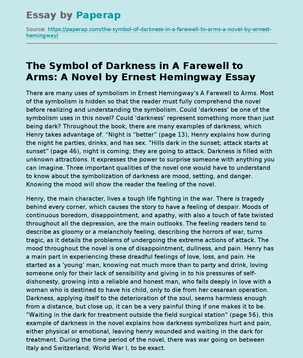 The Symbol of Darkness in A Farewell to Arms: A Novel by Ernest Hemingway