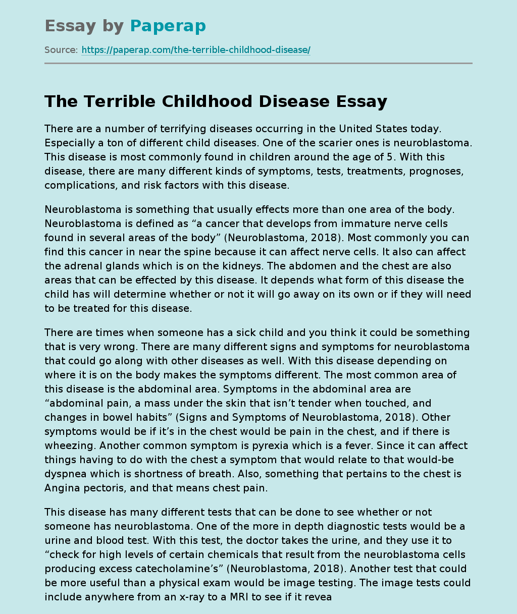 The Terrible Childhood Disease
