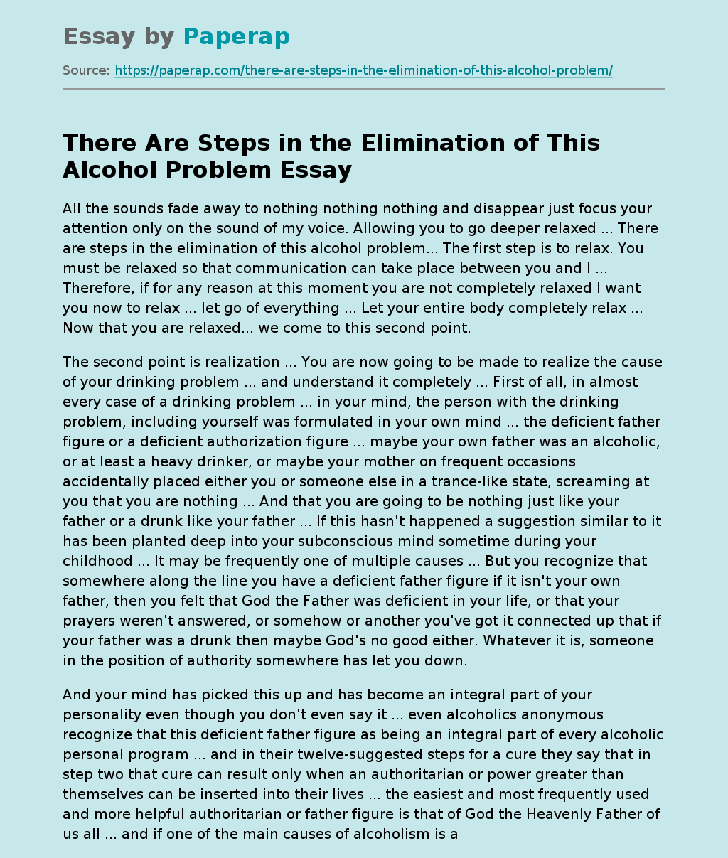 There Are Steps in the Elimination of This Alcohol Problem
