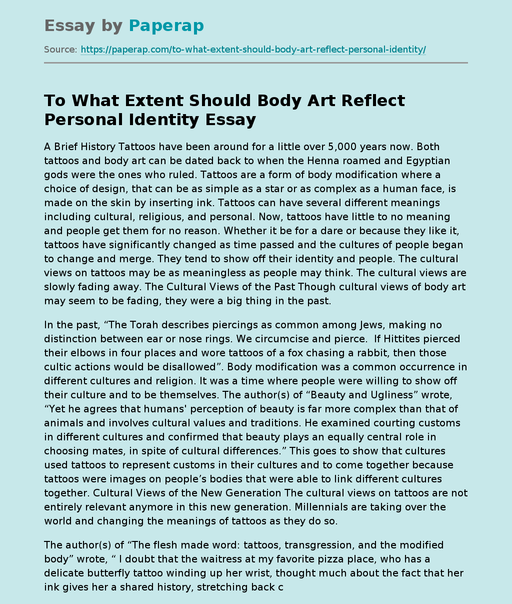 To What Extent Should Body Art Reflect Personal Identity