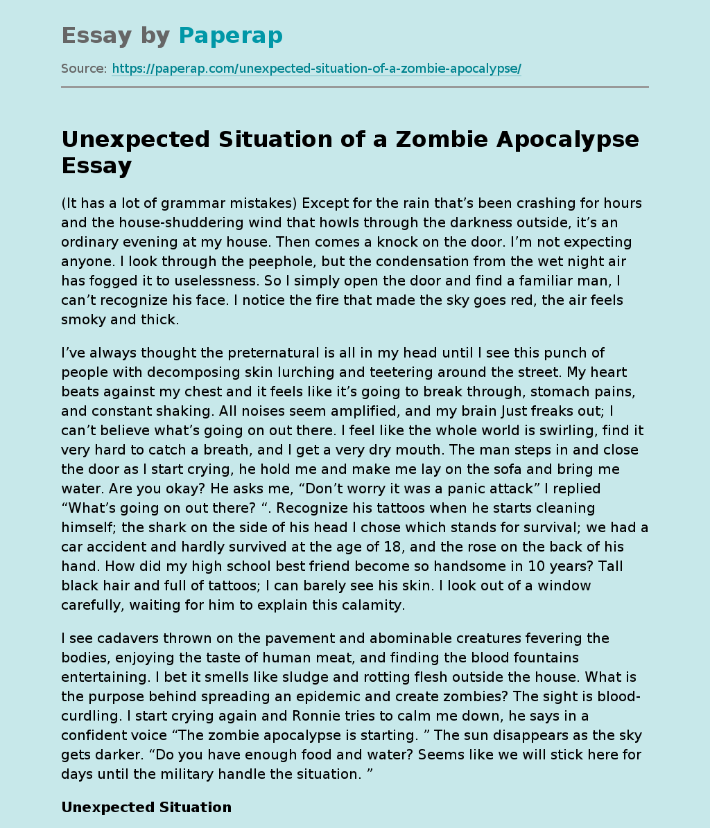 Unexpected Situation of a Zombie Apocalypse