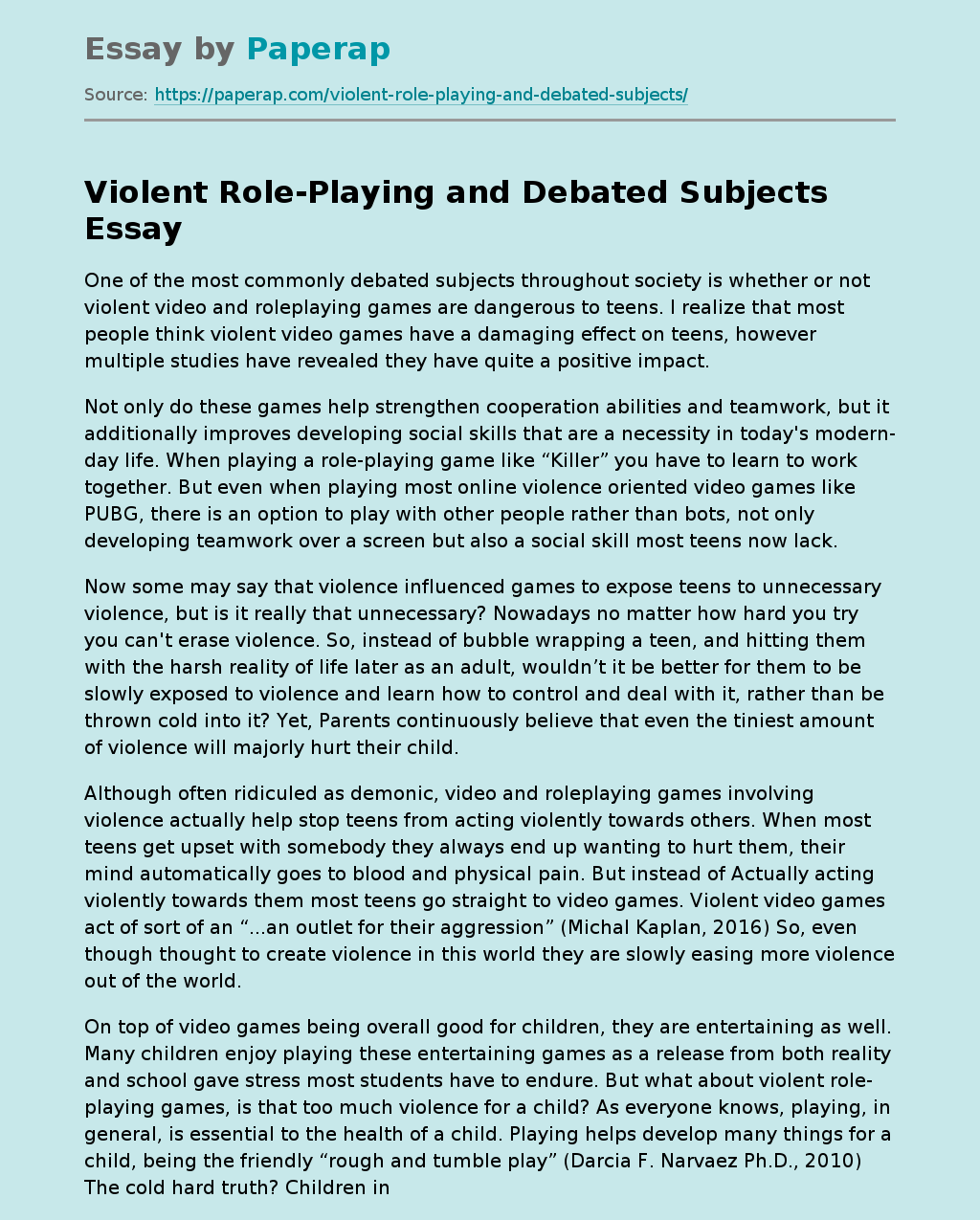 Violent Role-Playing and Debated Subjects