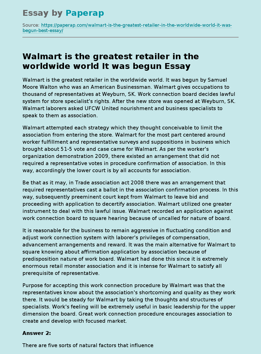 Walmart Is the Greatest Retailer in the Worldwide World It Was Begun