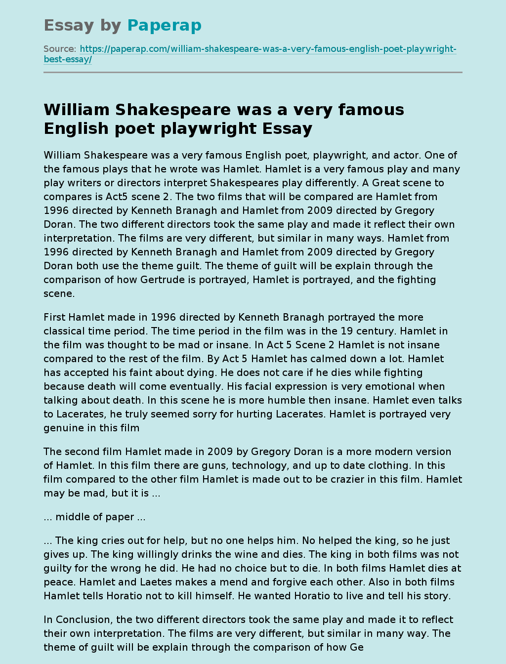 William Shakespeare was a very famous English poet playwright